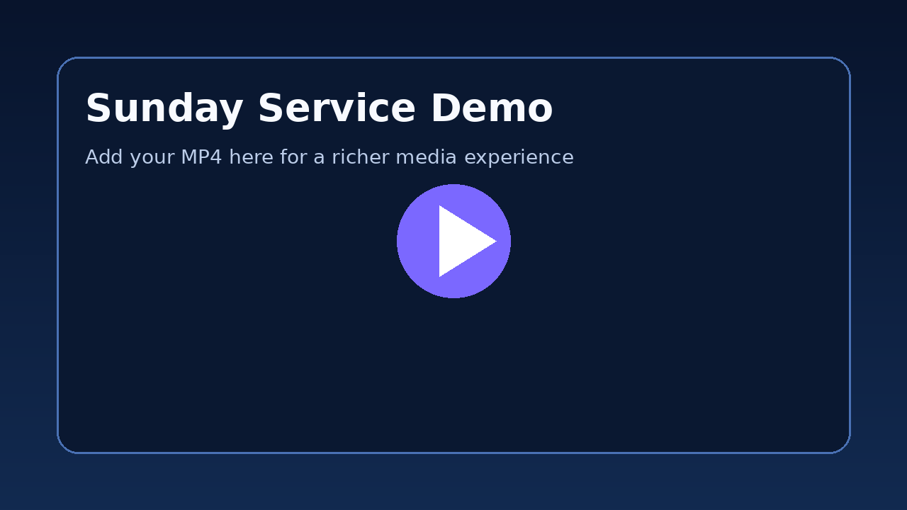 Sunday service demo video poster